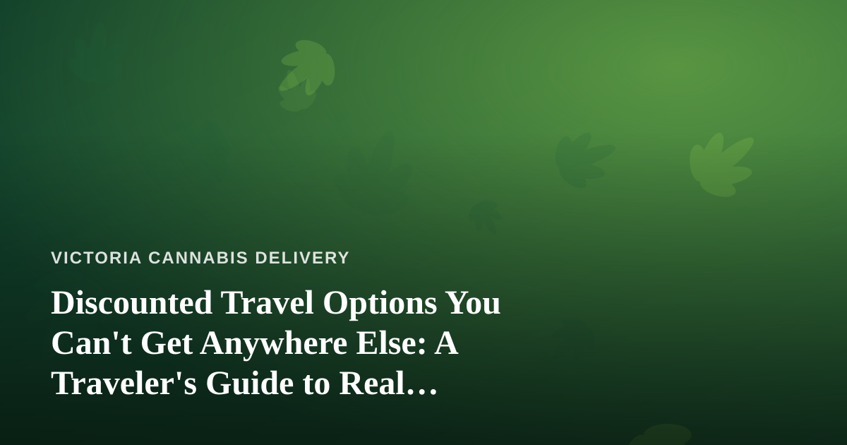 Discounted Travel Options You Can’t Get Anywhere Else: A Traveler’s Guide to Real Savings